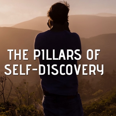 The Pillars of Self-Discovery